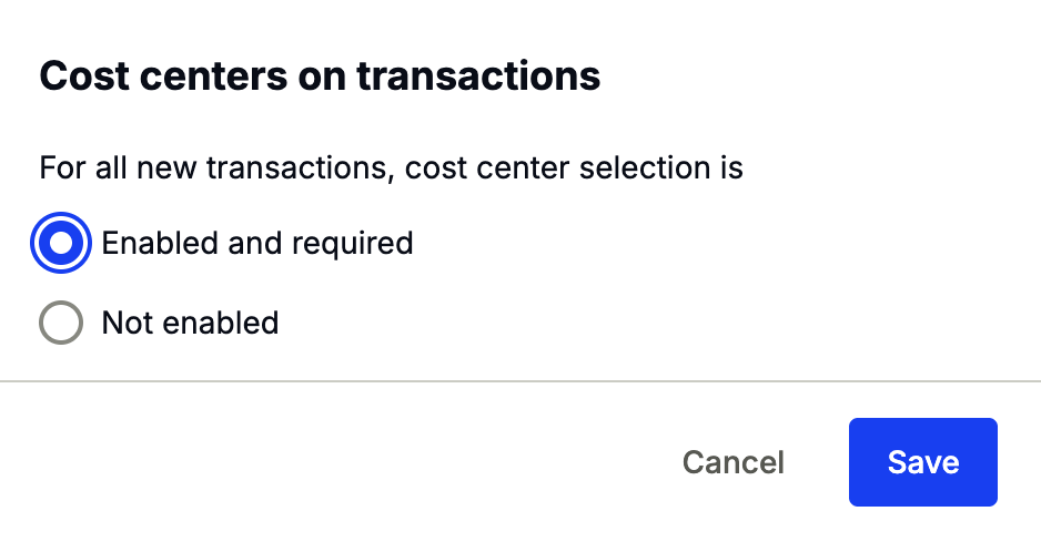 Pop-up window showing Not enabled and Enabled and required cost center options in Command Center