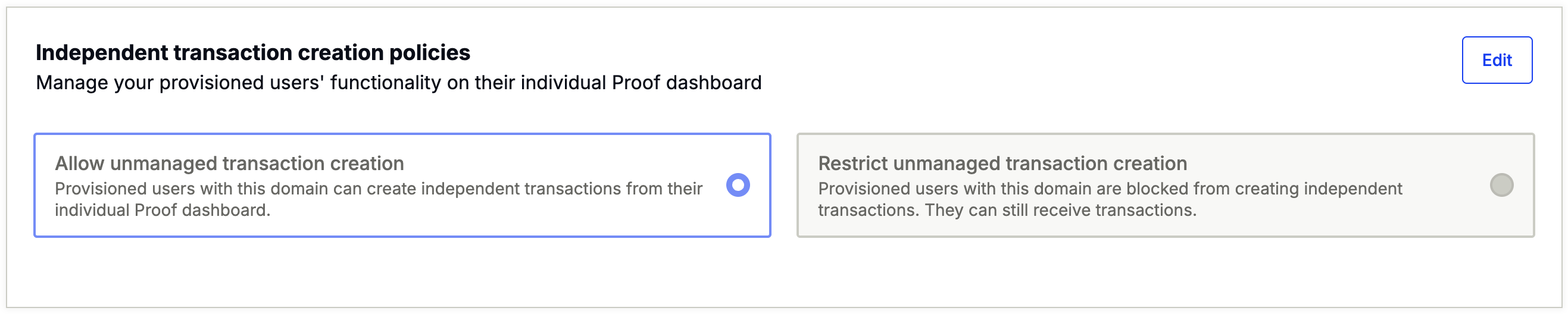 Independent transaction creation policies Edit button in Command Center