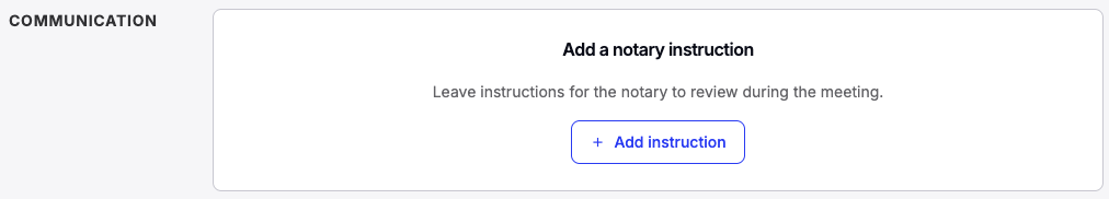 Screenshot showing the Add instruction button in the Signing details section