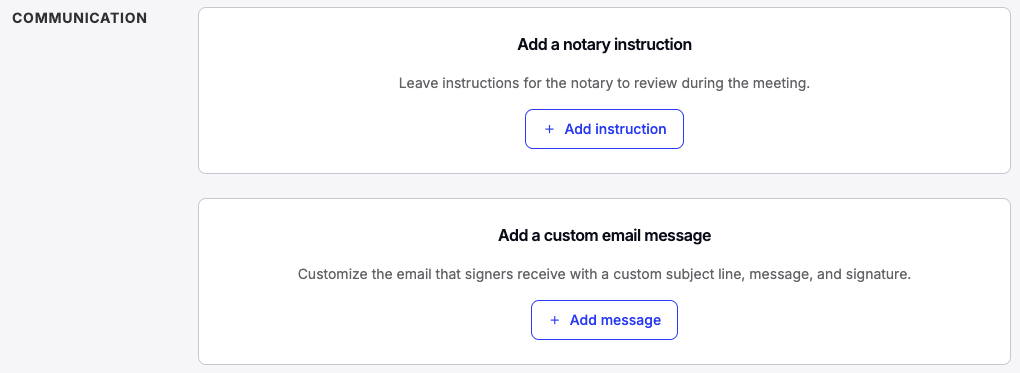Notary notes and custom email message fields