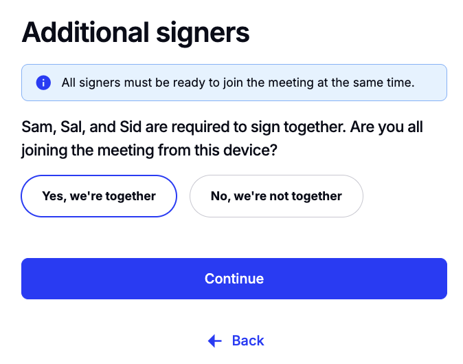 Screen confirming all co-located signers are present