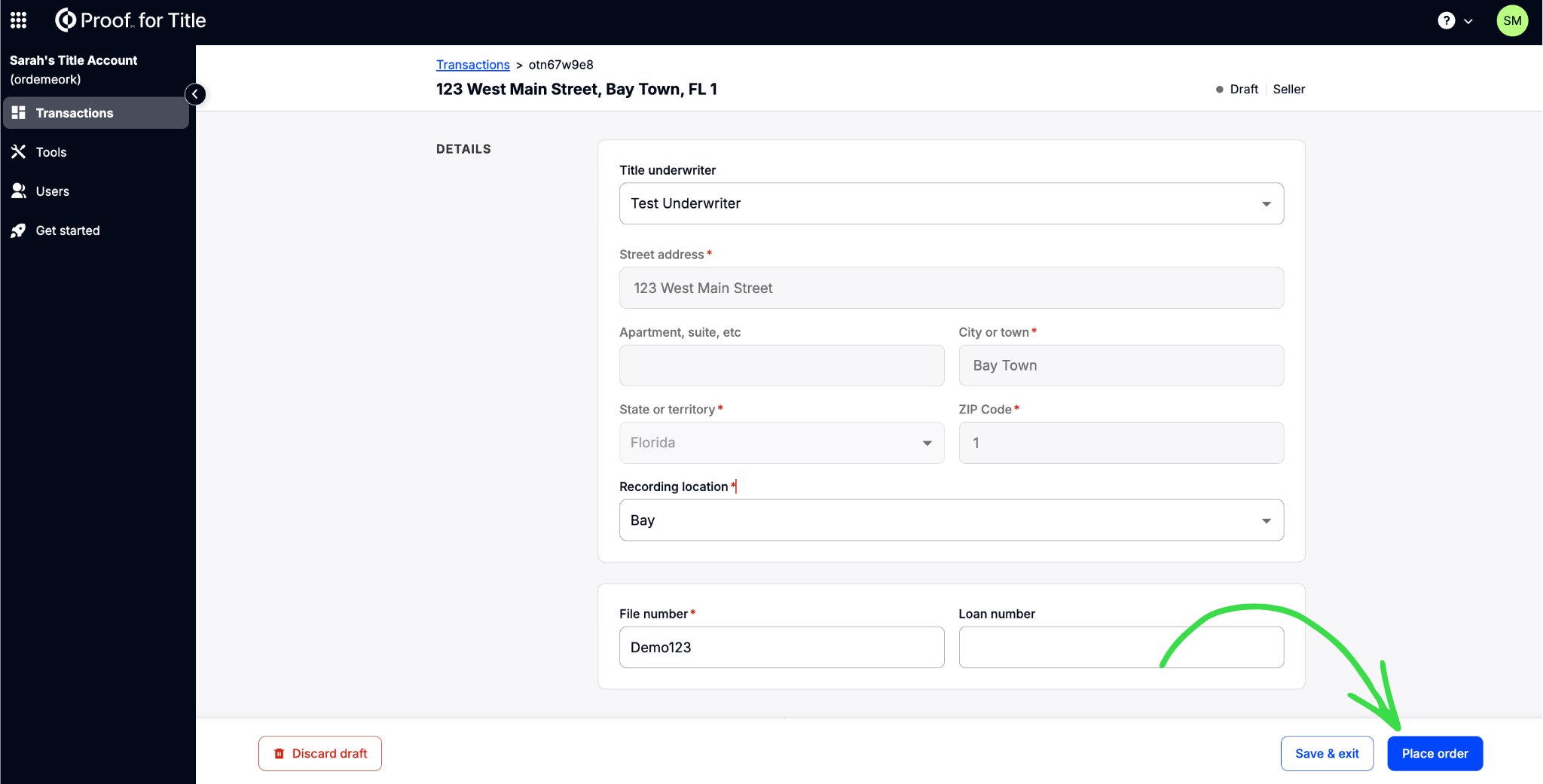 Transaction details form in Proof for Title showing Place order button in the lower right corner