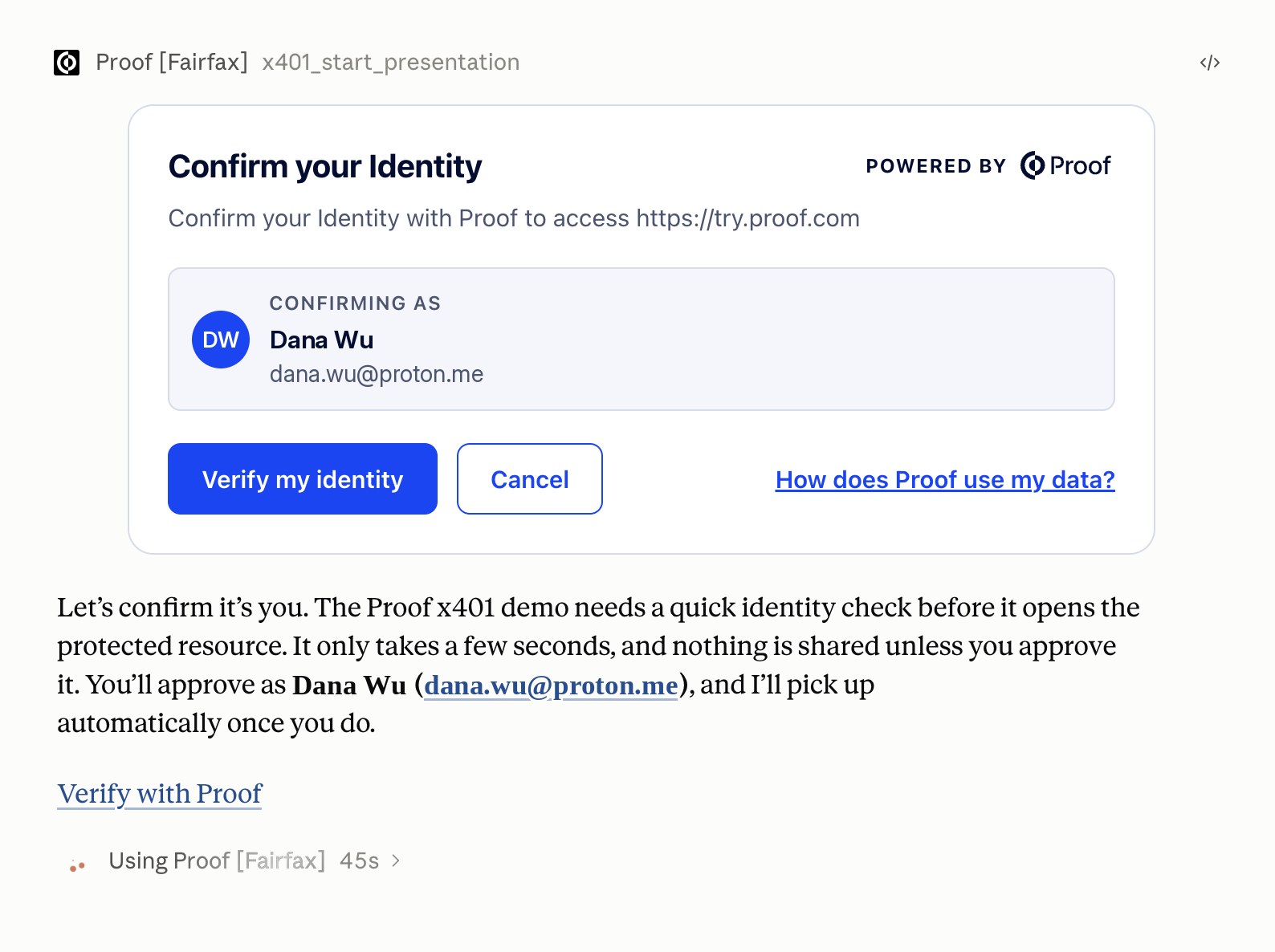 A Confirm your Identity card showing the Proof account being confirmed, with Verify my identity and Cancel buttons.