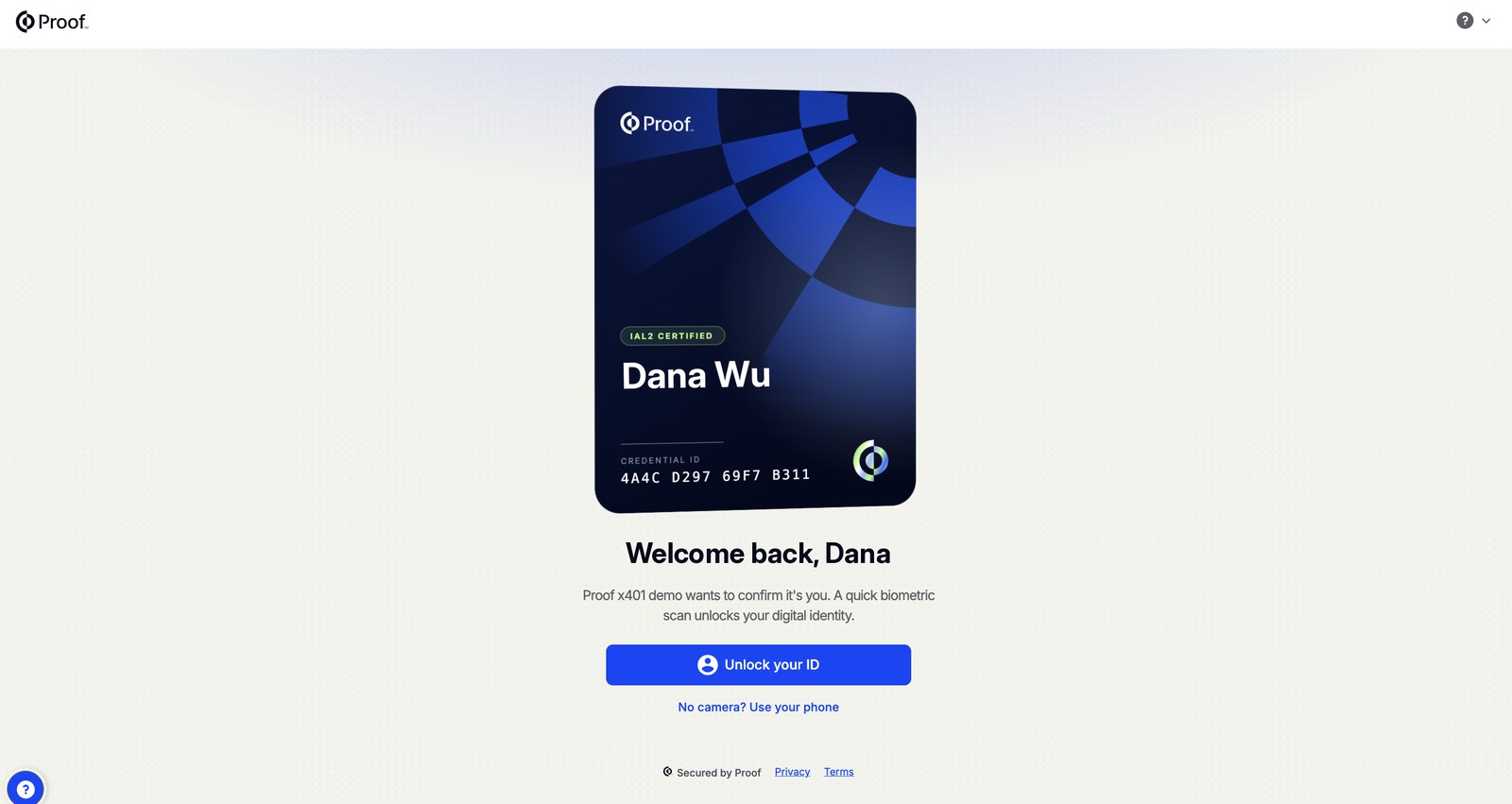 The Proof Welcome back page showing a Digital ID card, an Unlock your ID button, and a No camera? Use your phone link.